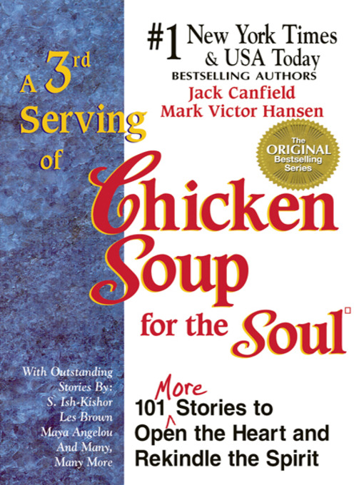 Title details for A 3rd Serving of Chicken Soup for the Soul by Jack Canfield - Available